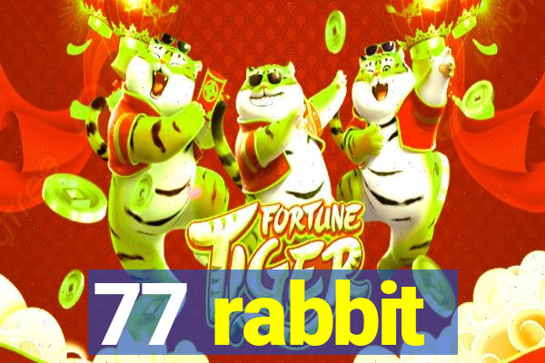 77 rabbit